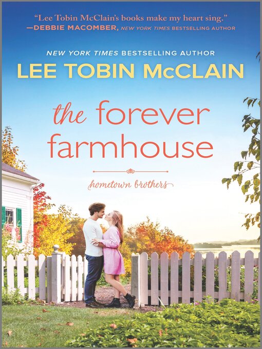 Title details for The Forever Farmhouse by Lee Tobin McClain - Wait list